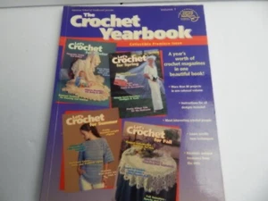 The Crochet Yearbook, Collectible Premiere Issue, Years Worth Crochet Patterns - Picture 1 of 10
