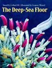The Deep-Sea Floor, Collard III, Sneed B.