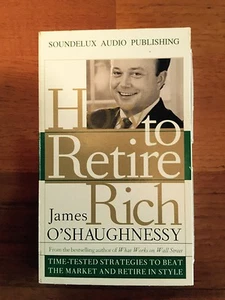 How to Retire Rich : Time-Tested Strategies to Beat the Market and Retire in... - Picture 1 of 3