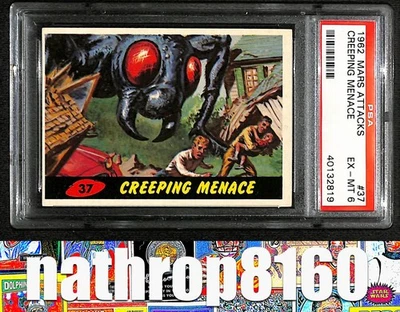 1962 Topps Mars Attacks Trading Card #37 Creeping Menace PSA 6 EX-MT 12728 - Image 1 of 4
