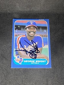 George Wright 1986 Fleer #578 Texas Rangers Auto Autographed Signed MLB Card