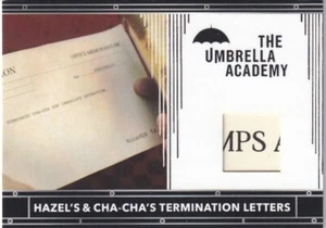 The Umbrella Academy Season 1 Relic Card RC10 Hazel CHA-CHA Termination Letters - Picture 1 of 2