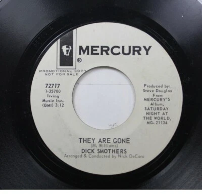 50'S & 60'S Promo 45 Dick Smothers - They Are Gone / Saturday Night At The World - Image 1 of 2