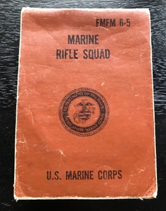 USMC Marine Corps Rifle Squad Vietnam Era 1969 U.S. Dept. Navy Manual FMFM 6-5 - Picture 1 of 9