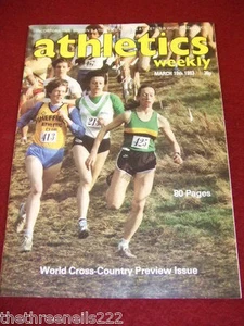 ATHLETICS WEEKLY - WORLD CROSS COUNTRY PREVIEW - MARCH 19 1983 VOL 37 # 12 - Picture 1 of 1