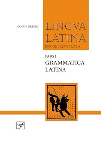 Lingua Latina per se Illustrata. Pars I: Familia Romana, Grammatica Latina... - Bild 1 von 7
