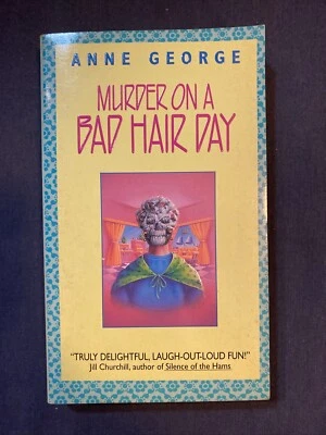 Murder On A Bad Hair Day By Anne George (Paperback Book, 1996)  First Avon Books - Image 1 of 4