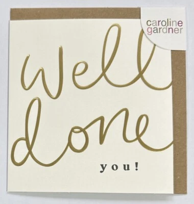 Caroline Gardner - Well Done Card - WEL002