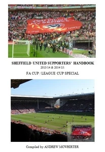 Sheffield United Supporters' Handbook 2013/14 & 2014/15 - CUP SPECIAL book - Picture 1 of 2