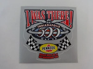 2000 Indianapolis 500 Pennzoil Event Sponsors I WAS THERE! Collector Decal Indy - Picture 1 of 9