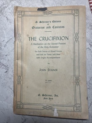 The Crucifixion SATB Chorus John Stainer - Image 1 of 4