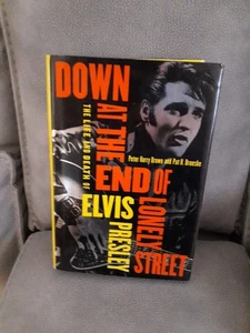 Down at the End of Lonely Street: The Life and Death of Elvis Presley Hard Cover - Picture 1 of 8