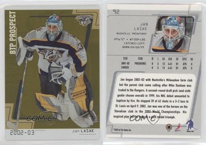 2002 ITG Be A Player Between the Pipes Gold Missing Serial Number /10 Jan Lasak