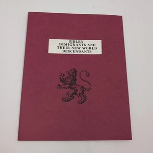 Sibley Family Immigrants And Descendants Family Heritage Book 1988 Sharon Taylor - Foto 1 di 5