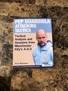 Pep Guardiola Attacking Tactics - Tactical Analysis and Sessions from Manchester - Picture 1 of 10