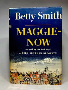 Vintage Maggie-Now 1958 Betty Smith Buch Club Edition HC DJ - Bild 1 von 12