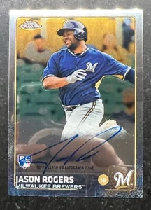 2015 Topps Chrome Rookie Autograph Jason Rogers - Picture 1 of 2