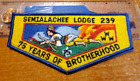 OA SEMIALACHEE Lodge 239 Issue S-24,75th OA Suwanee River Council, Florida (1hg)