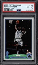 2003 Topps Chrome Refractor #100 Kevin Garnett PSA 8 Timberwolves HOF Low Pop