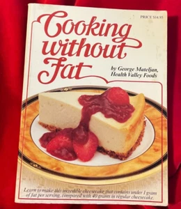 Cooking Without Fat - Paperback By Mateljan, George - GOOD - Picture 1 of 16