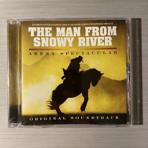 The Man From Snowy River - Arena Spectacular Original Soundtrack - Like New CD