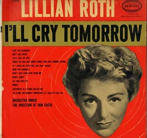 LILLIAN ROTH / DON COSTA "I'LL CRY TOMORROW" POP VOCAL JAZZ 50'S LP EPIC 3206 - Picture 1 of 2