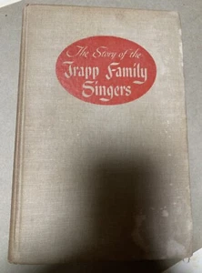 The Story of the Trapp Family Singers by Maria Augusta Trapp, 1949 HC 4th Impres - Picture 1 of 8