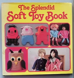 THE SPLENDID SOFT TOY BOOK, 200+ Dolls and Toys to Make - Search Press, 112pg - Picture 1 of 19