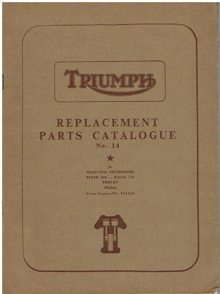 TRIUMPH 5T SP.TWIN 6T T.BIRD TIGER 100 110 TR5 TR6 1957 FACTORY PARTS CATALOGUE - Image 1 of 1