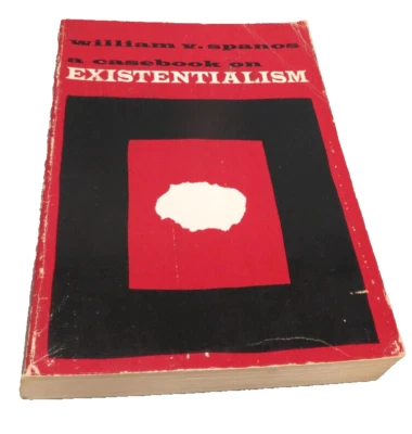 A Casebook for Existentialism  by Willam V. Spanos 1966 Vintage Textbook - Image 1 of 4