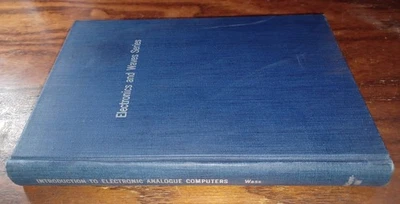 C. A. A. Wass / Introduction to Electronic Analogue Computers / RARE 1955 1ST HB - Image 1 of 4