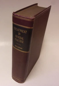 Treatment in General Practice, Harry Beckman, 1st edition 3rd printing (1930) - Picture 1 of 16