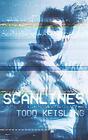Todd Keisling Scanlines (Paperback)