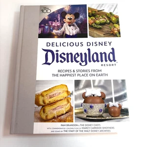 Köstliches Disney Disneyland Resort Kochbuch - Pam Brandon & die Disney Köche - Bild 1 von 11