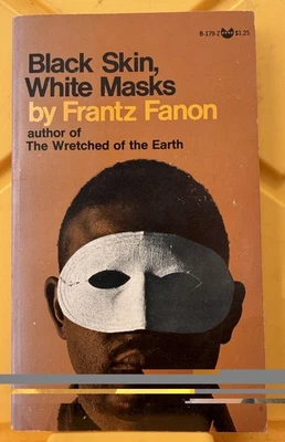 Black Skin White Masks - Frantz Fanon Grove Press Black Cat 1968 4th Printing - Image 1 of 3