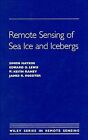 Remote Sensing Of Sea Ice And Icebergs, Hardcover By Haykin, Simon; Lewis, Ed...