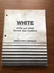 White Farm Equipment 8700 8900 Harvest Boss Combines Operator’s Manual - Picture 1 of 6
