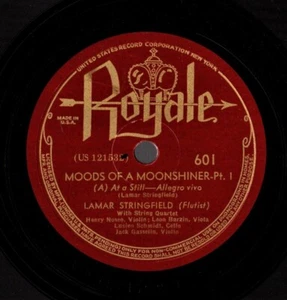STRINGFIELD, Lamar. Moods of a Moonshiner. Stringfield, flute. 78. Royale 601/2 - Picture 1 of 2