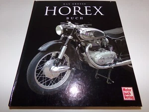 Das große Horex Motorrad Buch von 2008 mit 335 Seiten S35 - Regina - Mopeds - Bild 1 von 4