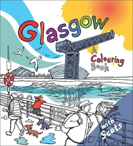 Glasgow: A Colouring Book by Elfreda Crehan (Scots) Paperback Book - Picture 1 of 1