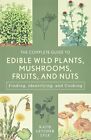 Complete Guide To Edible Wild: Fi... By Lyle, Katie Letcher Paperback / Softback