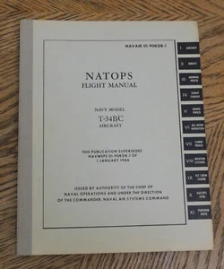 NATOPS Flight Manual Navy Model T-34B/C Aircraft May 1, 1967 (NAVAIR 01-90KDB-1) - Bild 1 von 7