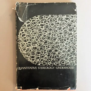 Ervin E. Underwood QUANTITATIVE STEREOLOGY, Hardcover, 1970 - Picture 1 of 2