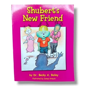 Becky Bailey Shubert's New Friend Conscious Discipline Frog Street - Picture 1 of 4