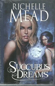 Georgina Kincaid 3.Succubus Dreams. Richelle MEAD.Neuf sous blister. SF9 - Imagen 1 de 1