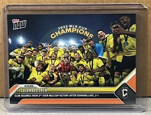 2023 TOPPS NOW MLS #244 COLUMBUS CREW MLS CUP victory Orange Parallel 4/5 - Picture 1 of 3