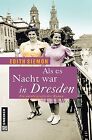 Als Es Nacht War In Dresden De Siemon Edith  Livre  Etat Tres Bon