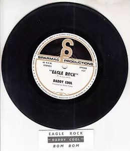 DADDY COOL Eagle Rock & Bom Bom 7" 45 rpm record RARE! + juke box title strip - Picture 1 of 2
