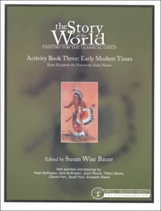 Susan Wise Bauer - Story of the World 3: Early Modern Times Activity Book - Imagen 1 de 1