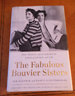 Die fabelhaften Bouvier-Schwestern von Sam Kashner, Nancy Schoenberger erklärte 1. HCDJ